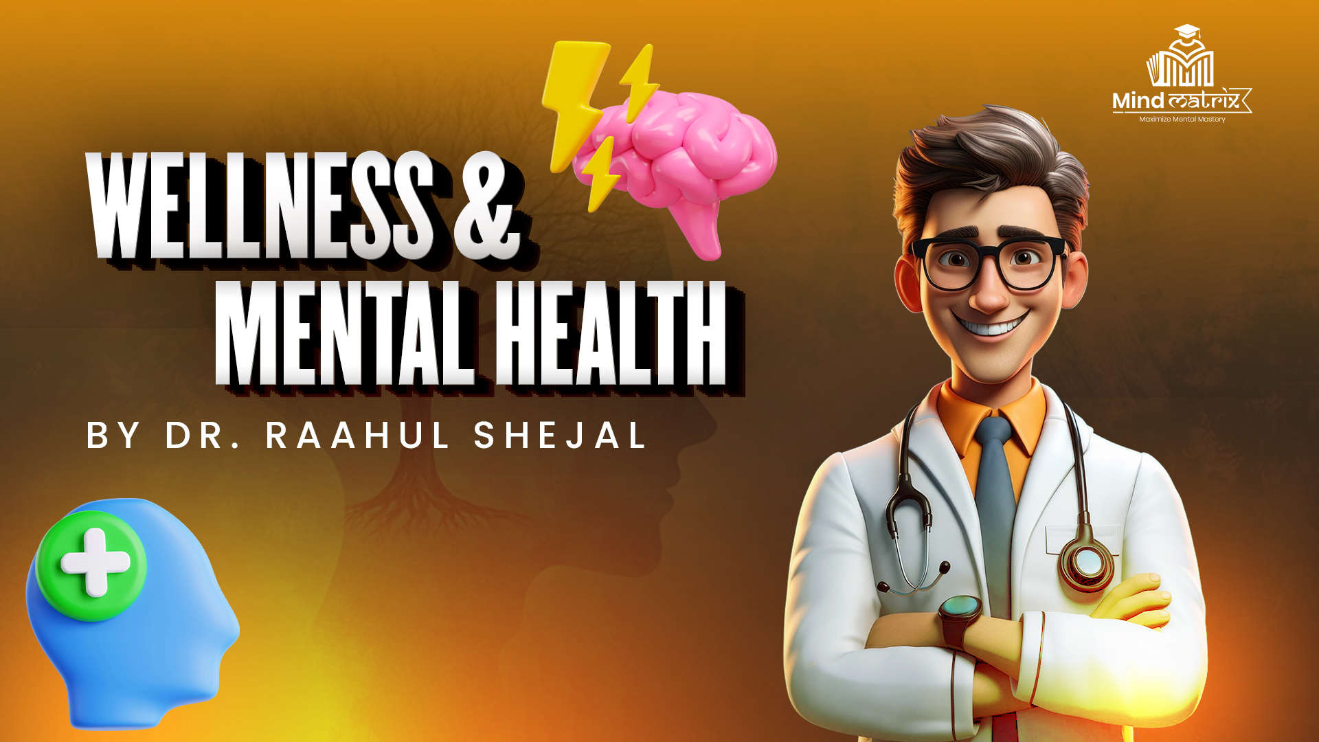 WELLNESS & MENTAL HEALTH